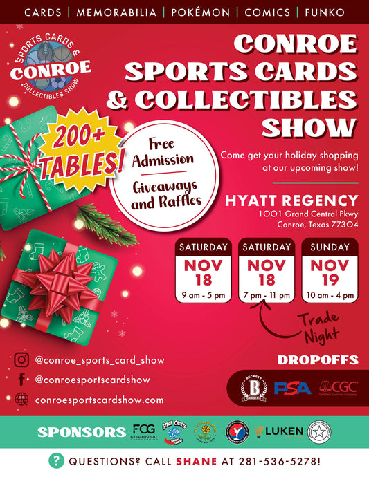 Upcoming Card Show Alert - Conroe Sports Cards & Collectibles Show 11/18-11/19, 2023