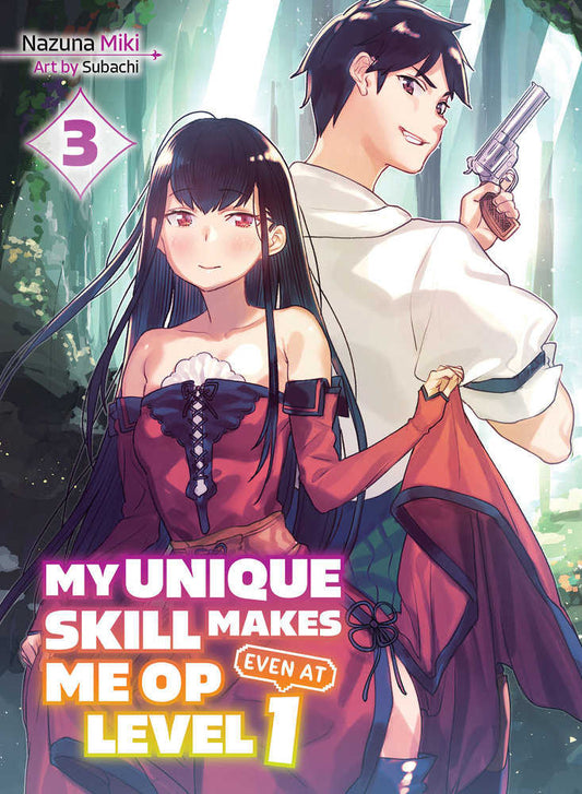 My Unique Skill Makes Me Op Even At Level 1 Volume 3 (Light Novel)