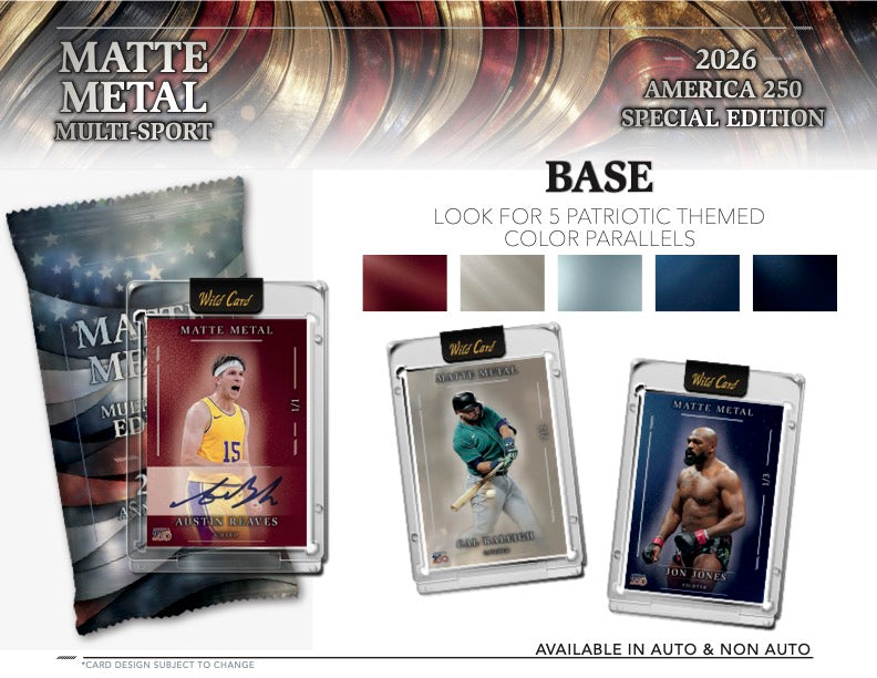 2026 Wild Card Matte Metal Multi-Sport – America 250 Special Edition