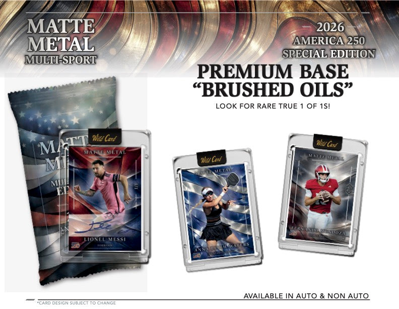 2026 Wild Card Matte Metal Multi-Sport – America 250 Special Edition